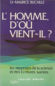 Homme, d'ou vient-il ?