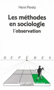 Méthodes en sociologie (Les)