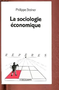 sociologie économique (la)