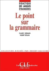 Point sur la grammaire (Le)