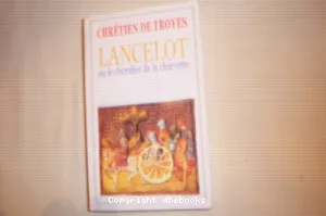 Lancelot ou le chevalier de la charrette