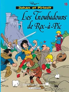 Troubadours de Roc-à-Pic (Les)