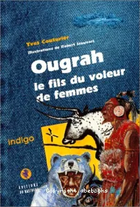 Ougrah le fils du voleur de femmes