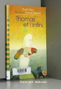 Thomas et l'infini