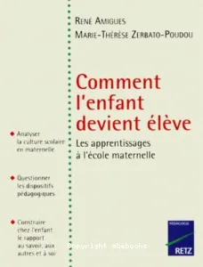 Comment l'enfant devient élève