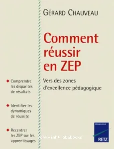 Comment réussir en ZEP