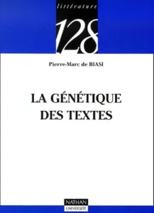 Génétique des textes (La)