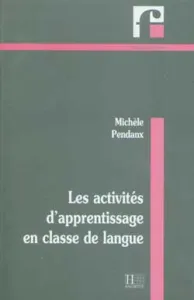 Activités d'apprentissage en classe de langue (Les)