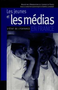 Jeunes et les médias en France (Les)