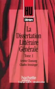 Dissertation littéraire générale (La)