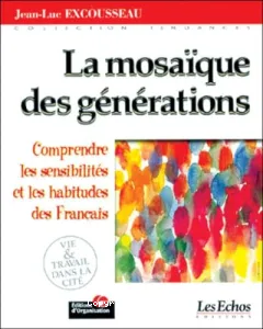 Mosaïque des générations (La)