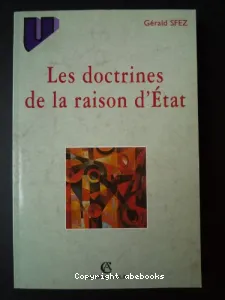 doctrines de la raison d'Etat (Les)