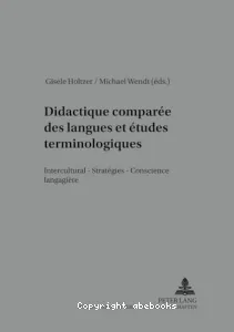 Didactique comparée des langues et études terminologiques