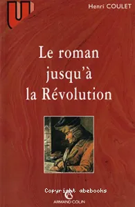 Roman jusqu'à la Révolution (le)