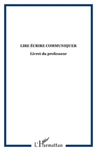 Lire, écrire, communiquer