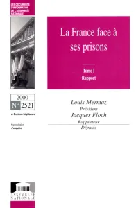 France face à ses prisons, T.II