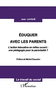 Eduquer avec les parents