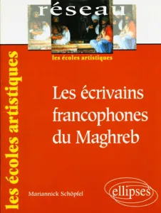 écrivains francophones du Maghreb (Les)