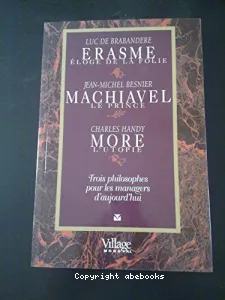 Erasme Machiavel More