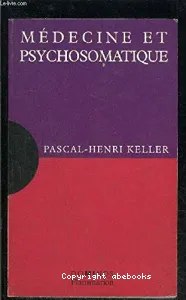 Médecine et psychosomatique