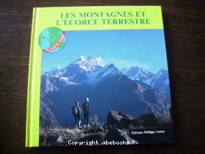 Montagnes et l'écorce terrestre (Les)