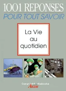 Vie au quotidien (La)