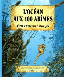 Océan aux 100 abîmes (L')