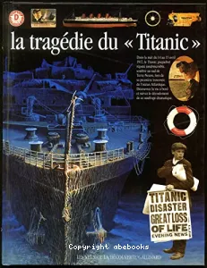 Tragédie du ''Titanic'' (La)