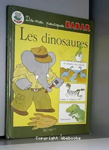 Dinosaures (Les)