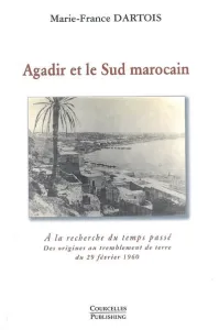 Agadir et le Sud marocain