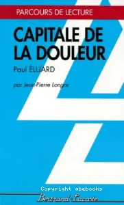 Capitale de la douleur, Paul Eluard