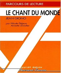 Chant du monde, Jean Giono (Le)