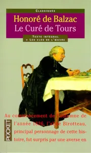 Honoré de Balzac ; Curé de Tours (Le)