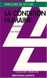 condition humaine (La), André Malraux