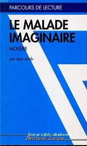 Malade imaginaire, Molière (Le)