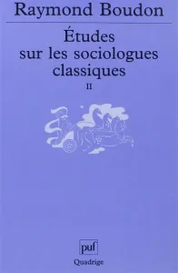 Etudes sur les sociologues classiques II