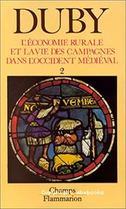 Economie rurale et la vie des campagnes dans l'occident médiéval (l')