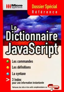Dictionnaire Javascript (Le)