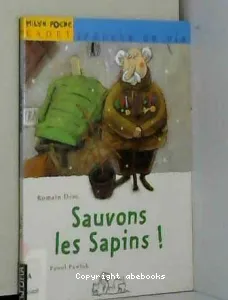 Sauvons les sapins !