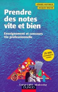 Prendre des notes vite et bien