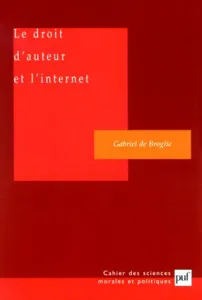 Droit d'auteur et l'internet (Le)
