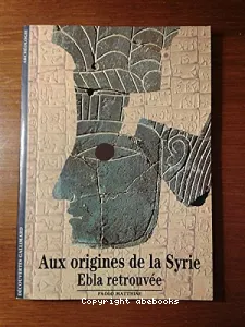 Aux origines de la Syrie