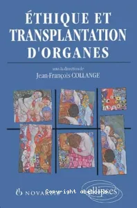 Ethique et transplantation d'organes