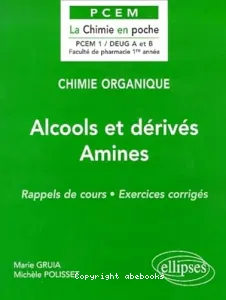 Alcools et dérivés Amines