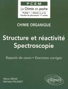 Structure et réactivité ; Spectroscopie