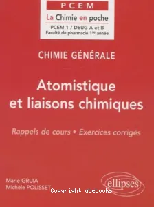 Atomistique et liaisons chimiques