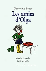 amies d'Olga (Les)