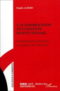 autoformation en contexte institutionnel (L')