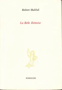 Belle Rémoise (La)