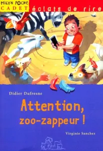 Attention, zoo-zappeur